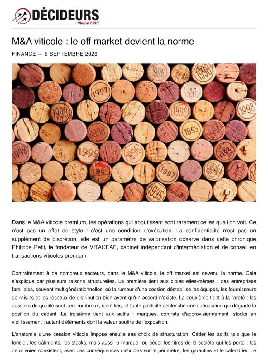 Décideurs Magazine — « M&A viticole : le off market devient la norme », chronique de Philippe Petit, fondateur de VITACEAE