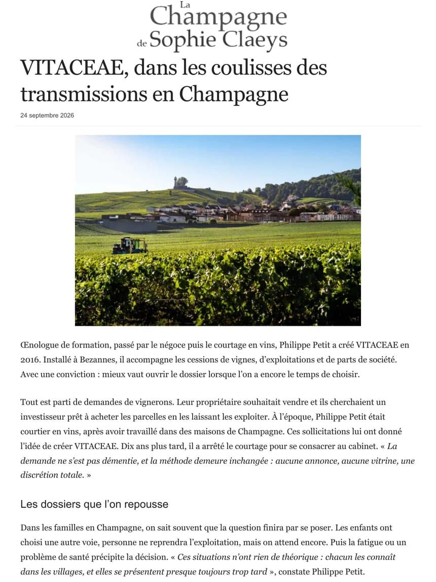 La Champagne de Sophie Claeys — article « VITACEAE, dans les coulisses des transmissions en Champagne » consacré à Philippe Petit, fondateur de VITACEAE